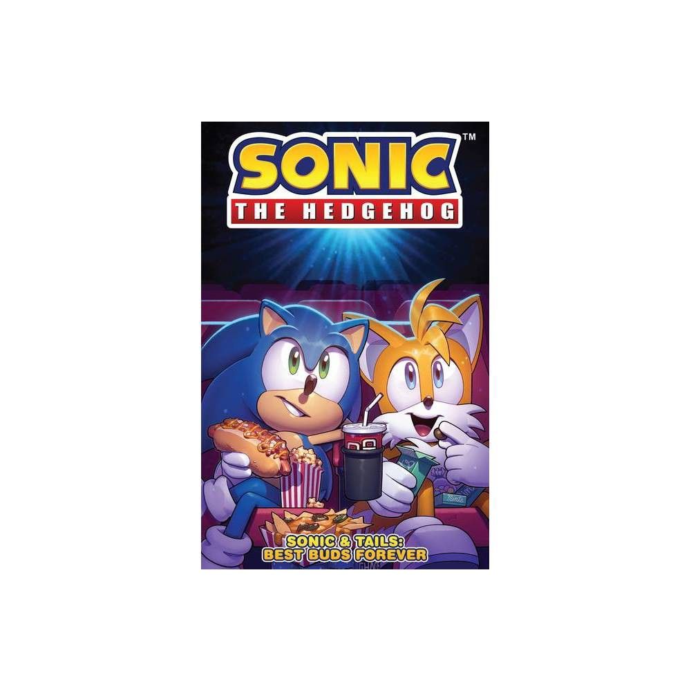 Sonic the Hedgehog: Sonic & Tails: Best Buds Forever (Paperback) 