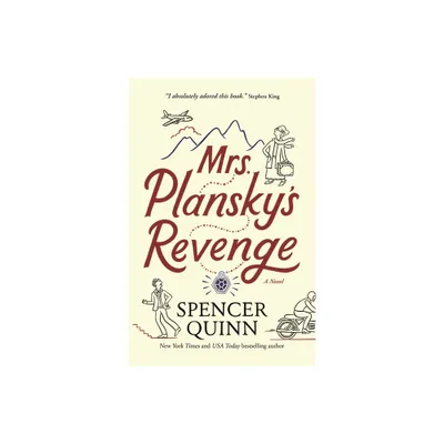 Mrs. Planskys Revenge - by Spencer Quinn (Paperback)