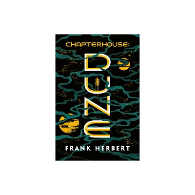 Chapterhouse: Dune - by Frank Herbert (Paperback)