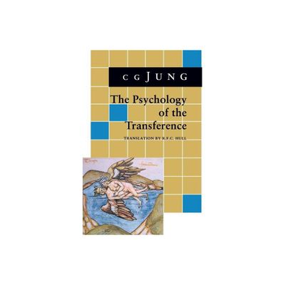 Psychology of the Transference - by C G Jung (Paperback)