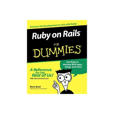 Ruby on Rails For Dummies - by Barry Burd (Paperback)