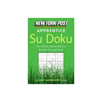 New York Post Apprentice Su Doku - (Paperback)