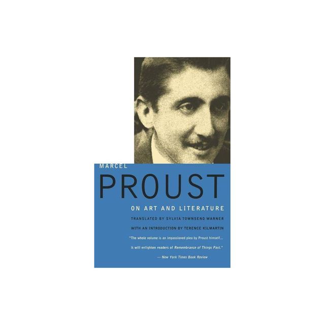 Proust on Art and Literature - 2nd Edition by Marcel Proust (Paperback)