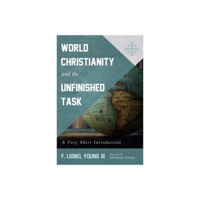 World Christianity and the Unfinished Task