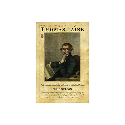 Thomas Paine - by Craig Nelson (Paperback)