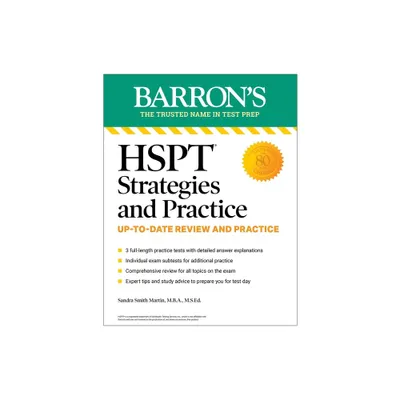 HSPT Strategies and Practice, Second Edition: Prep Book with 3 Practice Tests + Comprehensive Review + Practice + Strategies - (Barrons Test Prep)