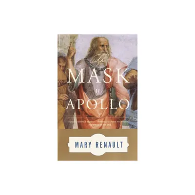 The Mask of Apollo - by Mary Renault (Paperback)