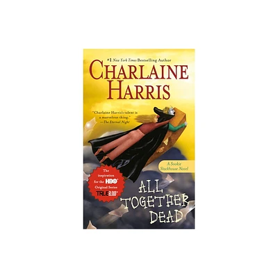 All Together Dead ( Sookie Stackhouse / Southern Vampire) (Reprint) (Paperback) by Charlaine Harris