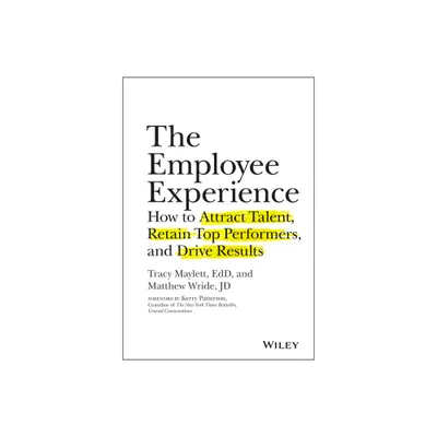 The Employee Experience - by Tracy Maylett & Matthew Wride (Hardcover)