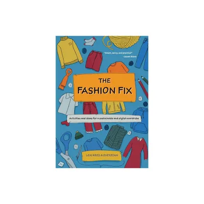 The Fashion Fix - by Lexi Rees (Paperback)