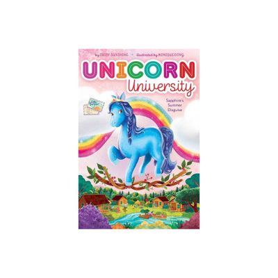 Sapphires Summer Disguise - (Unicorn University) by Daisy Sunshine (Paperback)