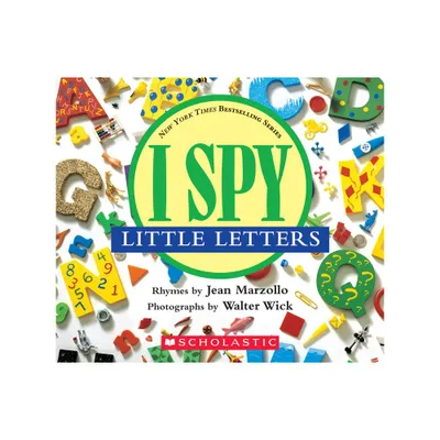 I Spy Little Letters - by Jean Marzollo (Board Book)