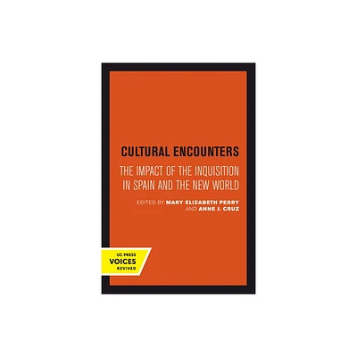 Cultural Encounters - (Center for Medieval and Renaissance Studies, UCLA) by Mary Elizabeth Perry & Anne J Cruz (Paperback)