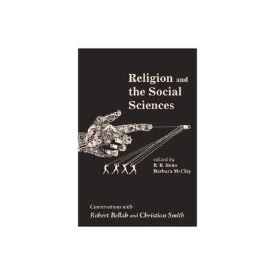 Religion and the Social Sciences - (Hardcover)