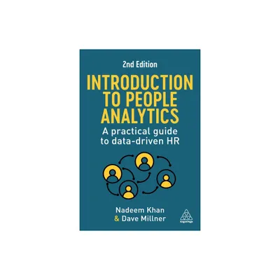 Introduction to People Analytics - 2nd Edition by Nadeem Khan & Dave Millner (Paperback)