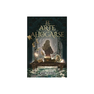 Arte de Ahogarse, El - by Ava Reid (Paperback)