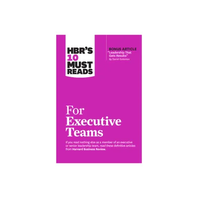 Hbrs 10 Must Reads for Executive Teams - (HBRs 10 Must Reads) (Paperback)