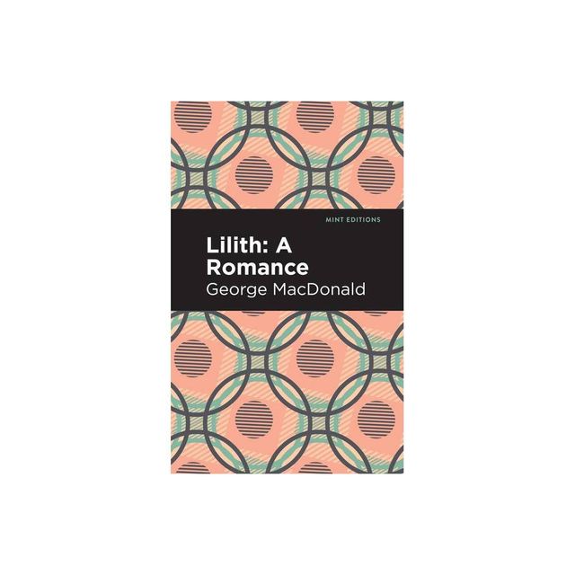 Lilith: A Romance