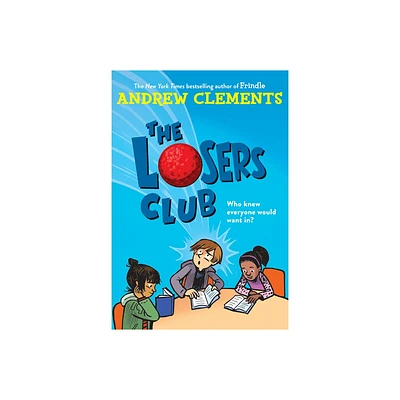 The Losers Club - by Andrew Clements (Paperback)