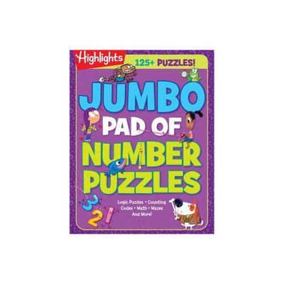 Jumbo Pad of Number Puzzles - (Highlights Jumbo Books & Pads) (Paperback)