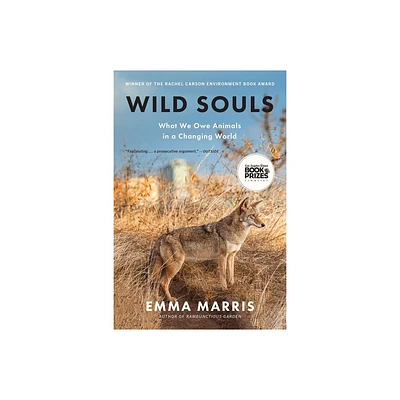 Wild Souls - by Emma Marris (Paperback)