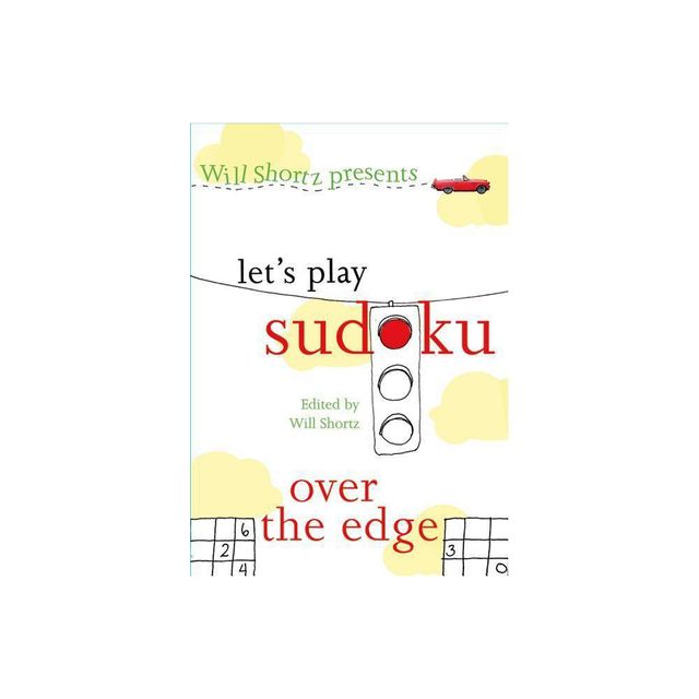 Will Shortz Presents Lets Play Sudoku