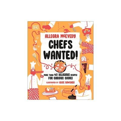 Chefs Wanted - by Allegra McEvedy (Hardcover)