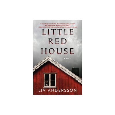 Little Red House - by LIV Andersson (Hardcover)