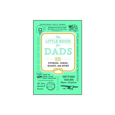 The Little Book for Dads - by Adams Media (Paperback)