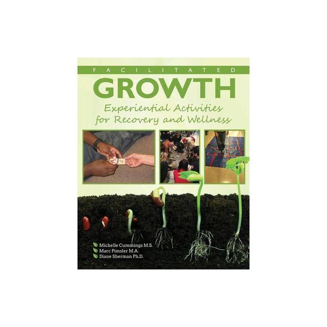 Facilitated Growth - by Cummings Et Al (Paperback)