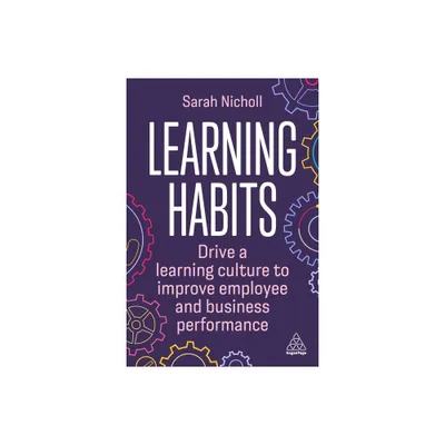 Learning Habits - by Sarah Nicholl (Paperback)