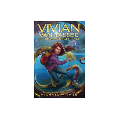 Vivian Van Tassel and the Secret of Midnight Lake