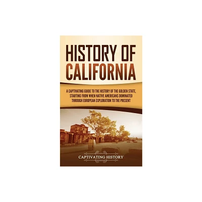 History of California