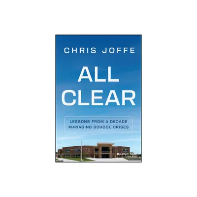 All Clear - by Chris Joffe (Hardcover)