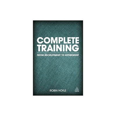 Complete Training - by Robin Hoyle (Paperback)