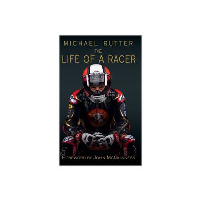 Michael Rutter - by Michael Rutter & John McAvoy (Hardcover)