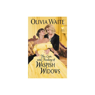 The Care and Feeding of Waspish Widows - by Olivia Waite (Paperback)