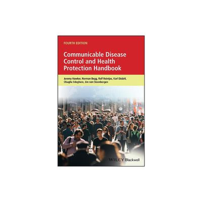 Communicable Disease Control and Health Protection Handbook - 4th Edition (Paperback)