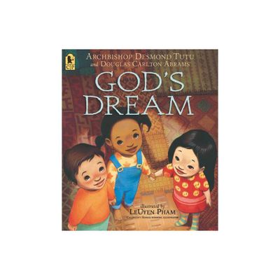 Gods Dream - by Desmond Tutu & Douglas Carlton Abrams (Paperback)