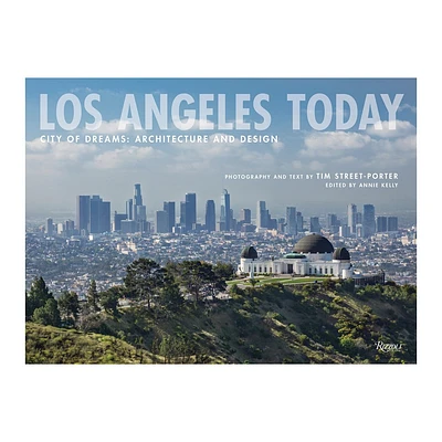 Los Angeles Today - by Tim Street-Porter (Hardcover)