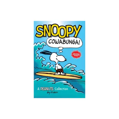 Snoopy: Cowabunga! - (Peanuts Kids) by Thursday Night Shift (Paperback)