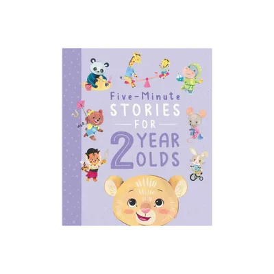 Five-Minute Stories for 2 Year Olds - by Igloobooks (Hardcover)