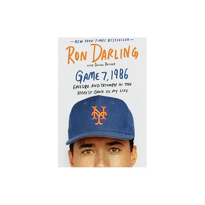 Game 7, 1986 - by Ron Darling (Paperback)