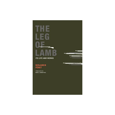 The Leg of Lamb - by Benjamin P & ret (Paperback)