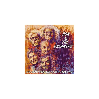 Don & the Dreamers - Its Never Too Late To Be A Rockstar (Vinyl)