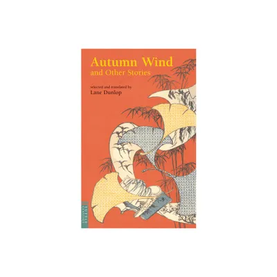 Autumn Wind and Other Stories - (Tuttle Classics) (Paperback)