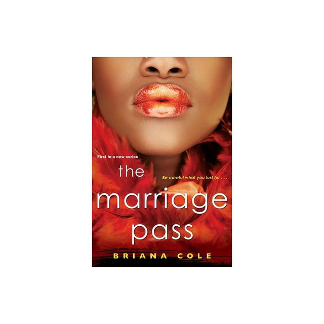 The Marriage Pass - by Briana Cole (Paperback)