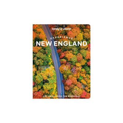 Lonely Planet Experience New England - (Travel Guide) (Paperback)