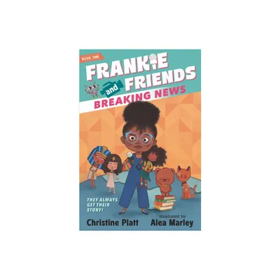 Frankie and Friends: Breaking News