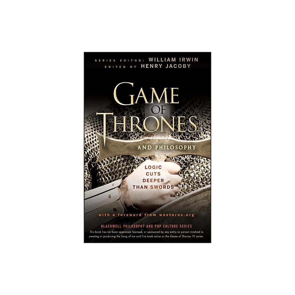 TARGET Game of Thrones Philosophy - (Blackwell and Pop Culture) by Henry Jacoby (Paperback) Connecticut Post Mall